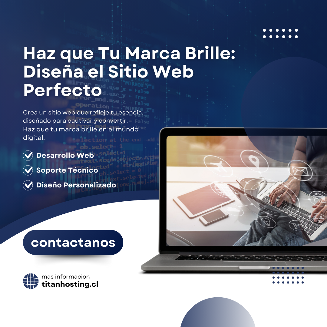 Brilla en el Mundo Digital: Guía para Crear el Sitio Web Perfecto